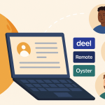 Flat-style digital illustration showing global payroll setup for remote employees using Deel, Remote, and Oyster